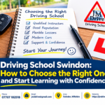 Driving School Swindon How to Choose the Right One and Start Learning with Confidence